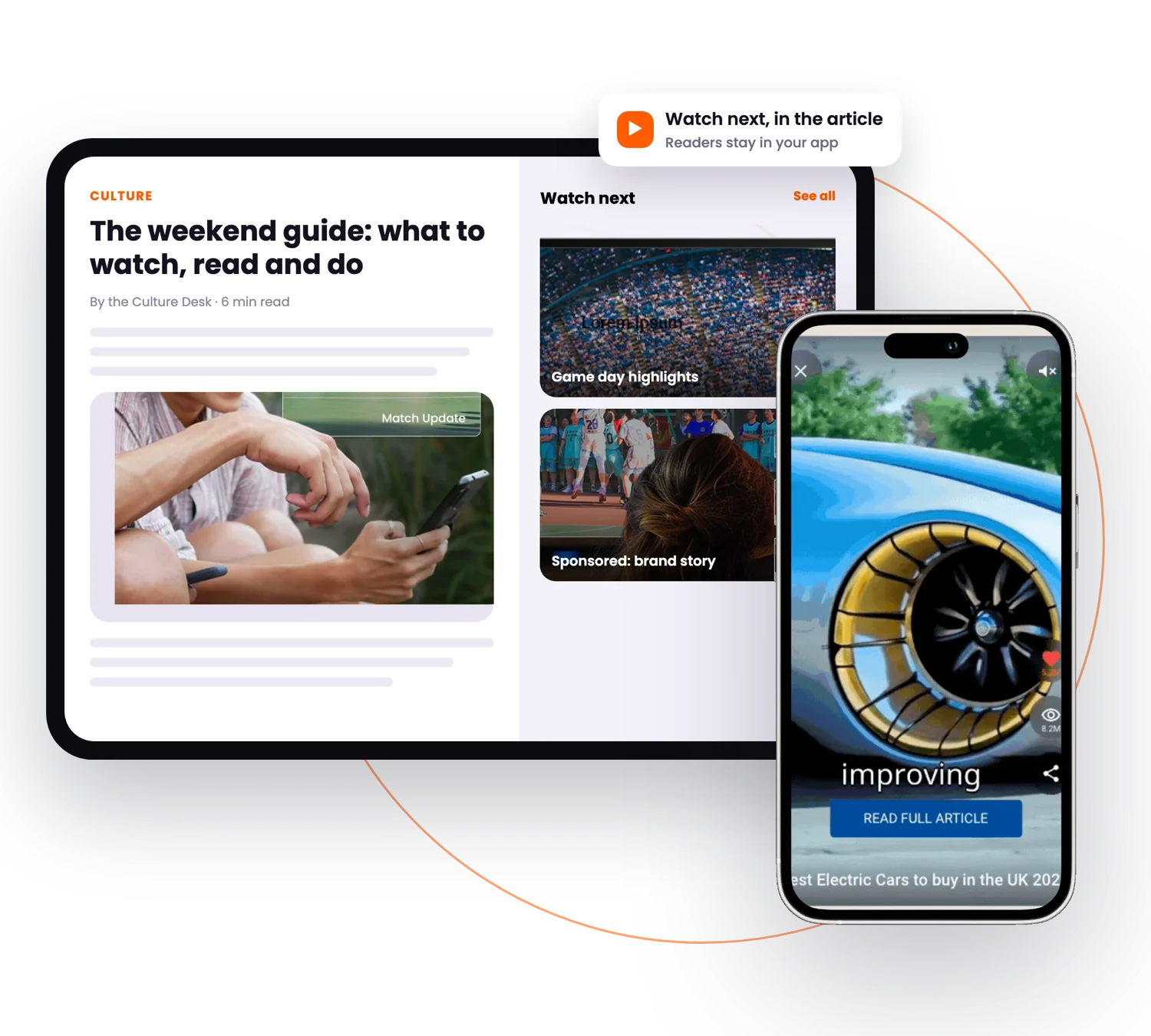 Tablet article with watch next videos and a vertical story on a phone